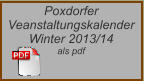 Poxdorfer Veanstaltungskalender  Winter 2013/14 als pdf