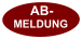 AB- MELDUNG